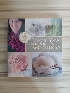 Luxury Yarn One-Skein Wonders:101 Small Indulgences by Judith Durant (2008) Book